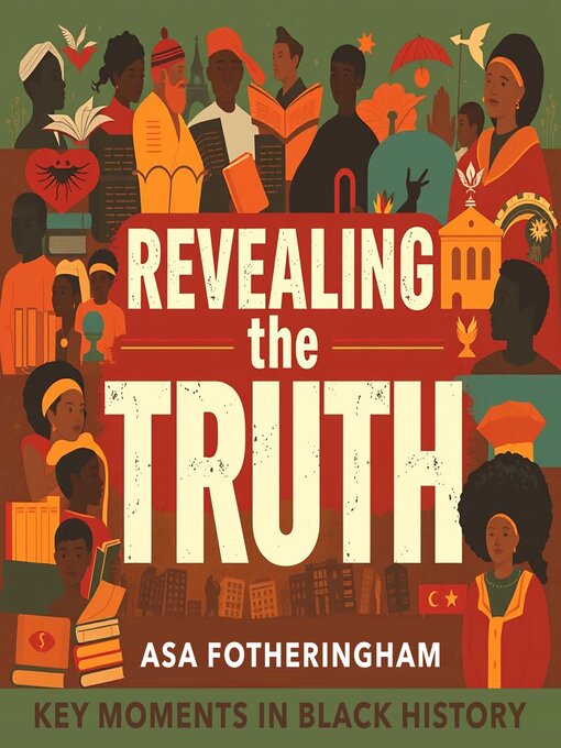 Title details for Revealing the Truth by Asa Fotheringham - Available